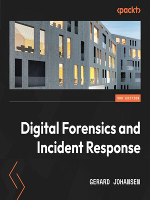 cover image of Digital Forensics and Incident Response--